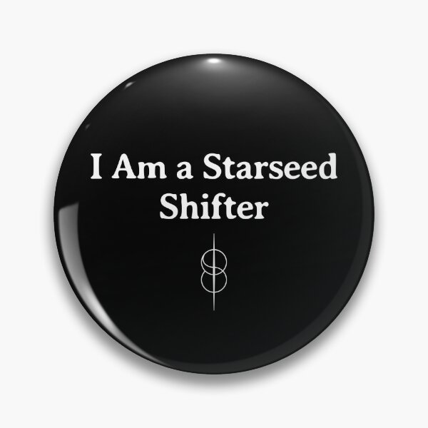 Item preview, I am a Starseed Shifter Shifting Reality designed and sold by SpartanDStore.