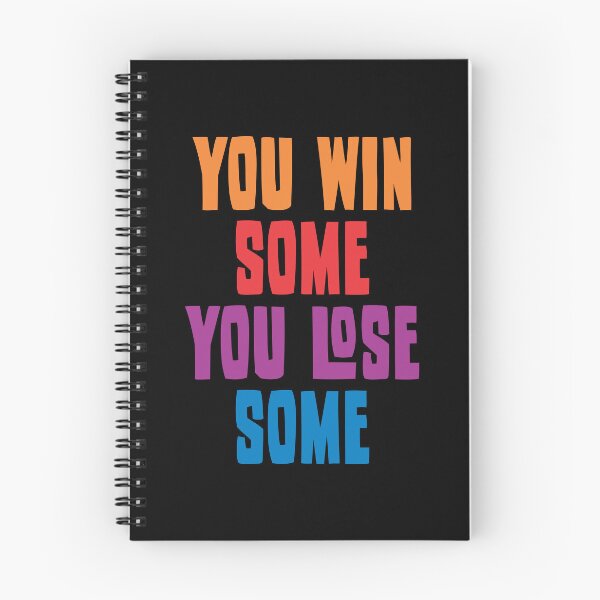 Item preview, You Win Some You Lose Some 2 designed and sold by Vector-Artist.