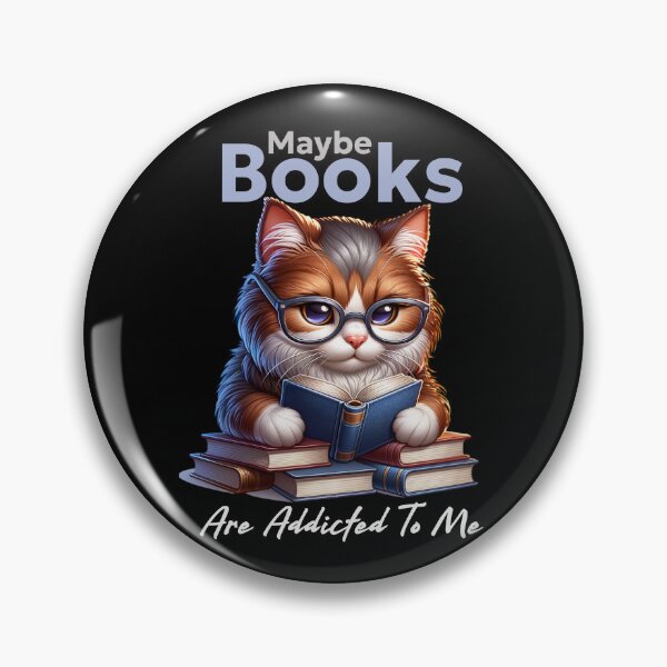 Item preview, Maybe Books are Addicted to Me designed and sold by InspireGlow.