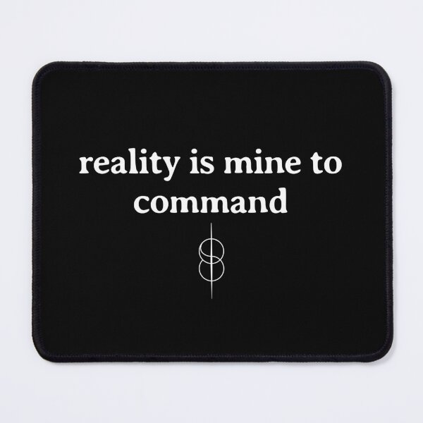 Item preview, Shifting Reality is Mine to Command designed and sold by SpartanDStore.