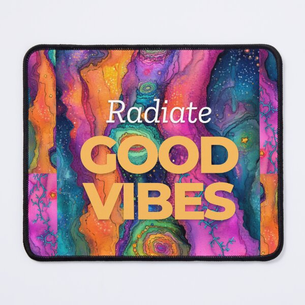 Item preview, Radiate Good Vibes - Cosmic Color Burst  designed and sold by Molly's Gone Mad .