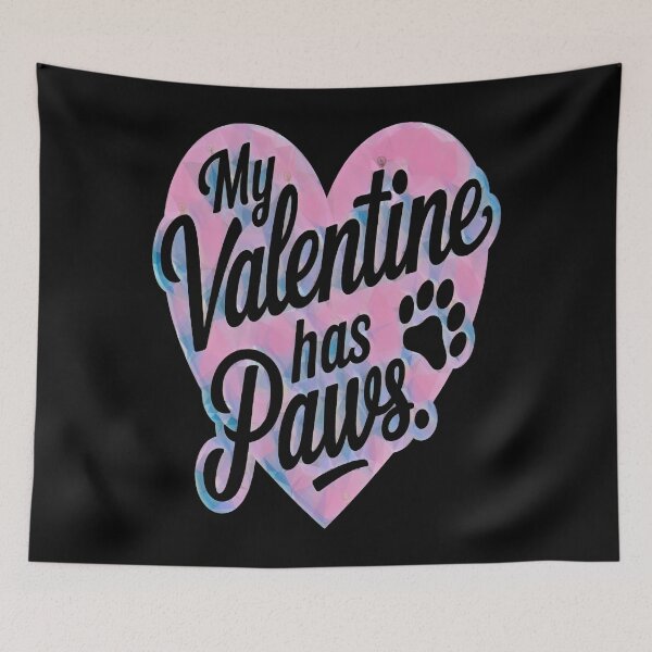 Item preview, my valentine has paws funny  designed and sold by creativerooney.