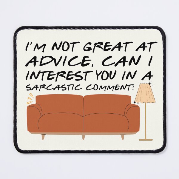 Item preview, Chandler Bing qoutes designed and sold by Fanverse Merchandise.