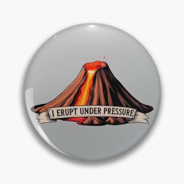 Item preview, Explosive Humor – I Erupt Under Pressure designed and sold by LOLThreads.