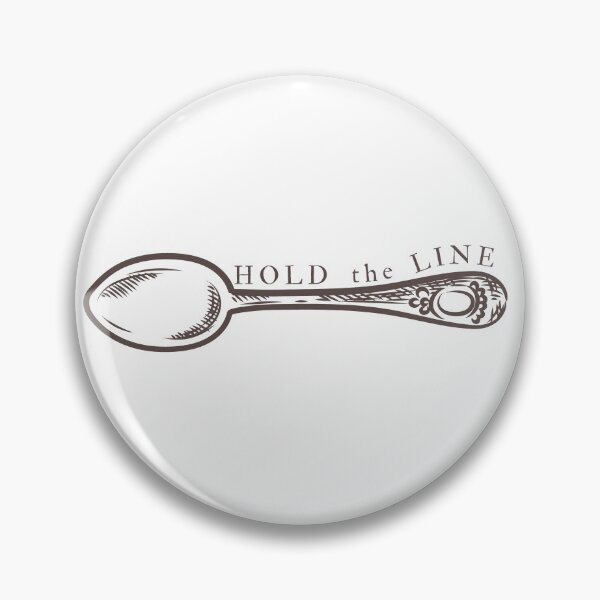 Item preview, Hold the Line - Spoon to the Sky designed and sold by anne-dromeda.