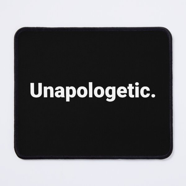 Item preview, Unapologetic. designed and sold by Text-based T-Shirts and Gifts.