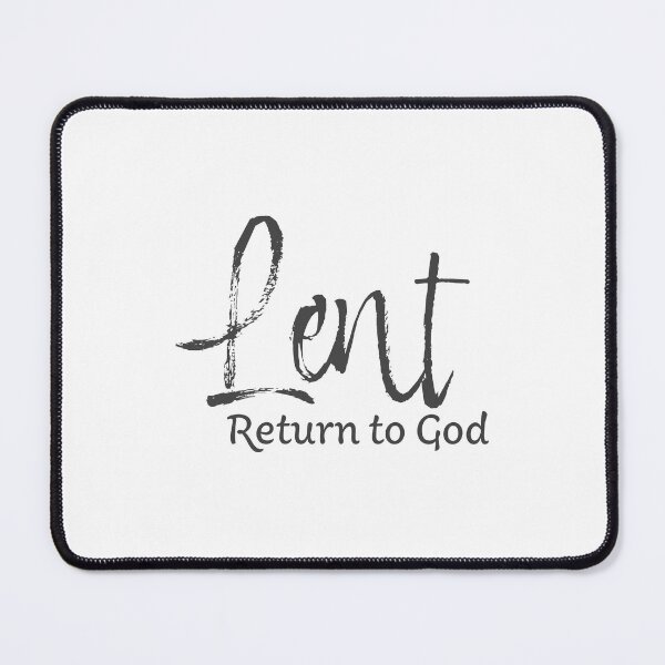 Item preview, Lent Return To God – Christian Lent Season Typography designed and sold by CrossCrafted.