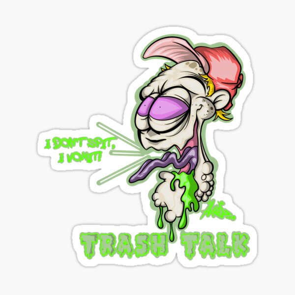 Item preview, Trash Talk  designed and sold by ArtisticAxel-.