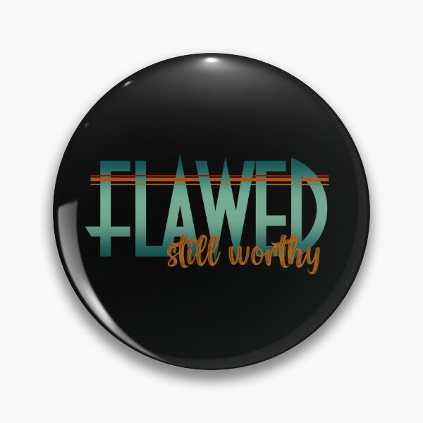 Item preview, Flawed but still worthy designed and sold by Lee's Place.