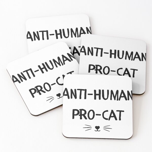 Item preview, Anti-Human Cat designed and sold by DecoVibe.
