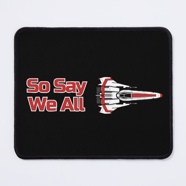 Item preview, So Say We All Colonial Viper Battlestar Galactica Design designed and sold by RebelEmpire.