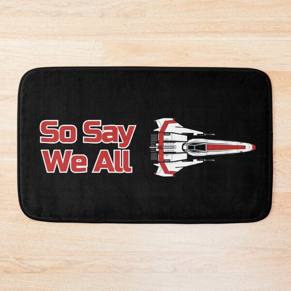 Item preview, So Say We All Colonial Viper Battlestar Galactica Design designed and sold by RebelEmpire.