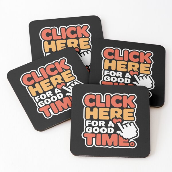 Item preview, Click Here for a Good Time. designed and sold by TrippyOutfitter.