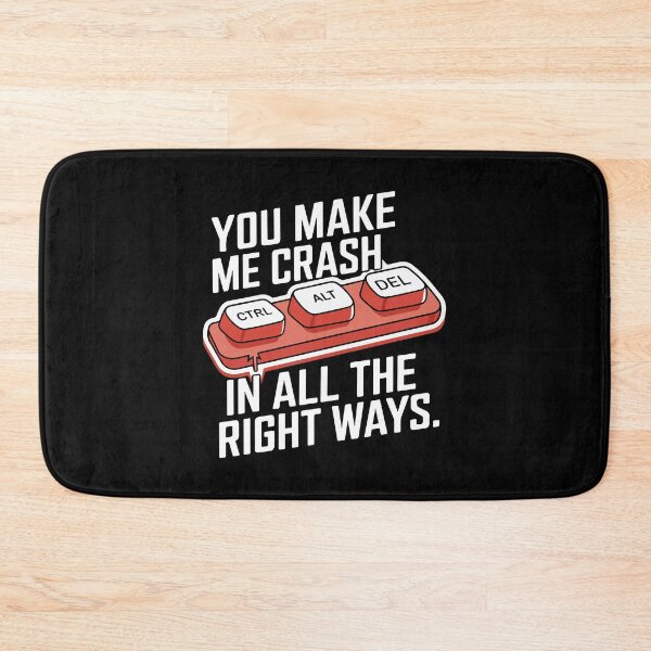 Item preview, You Make Me Crash in All the Right Ways. designed and sold by TrippyOutfitter.