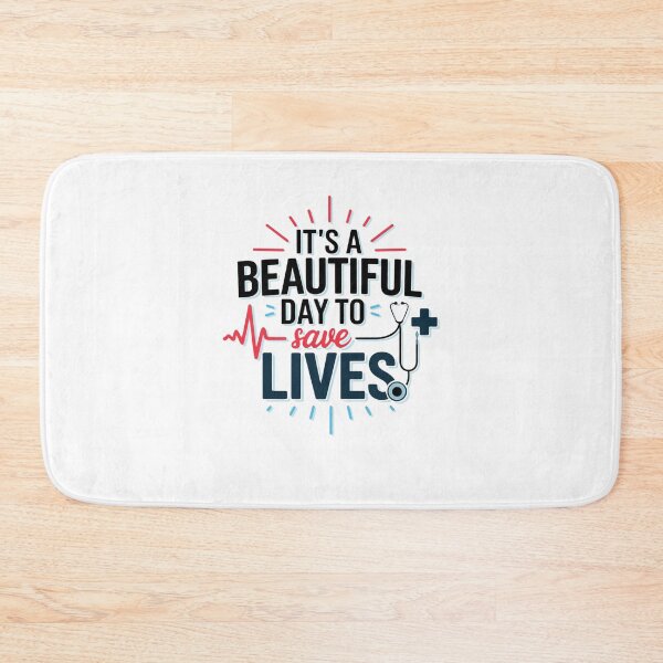 Item preview, It's a Beautiful Day to Save Lives designed and sold by Mateusz Majcherek.