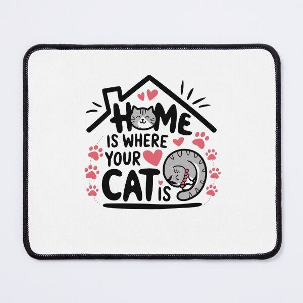 Item preview, Home is Where Your Cat Is designed and sold by Mateusz Majcherek.