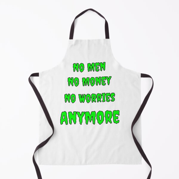 Item preview, No Men, No Money, No Worries Anymore designed and sold by Fleetwood1994.