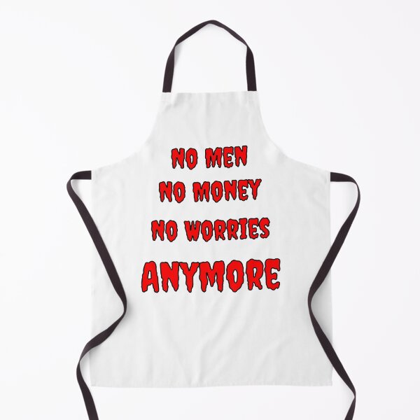 Item preview, No Men, No Money, No Worries Anymore designed and sold by Fleetwood1994.
