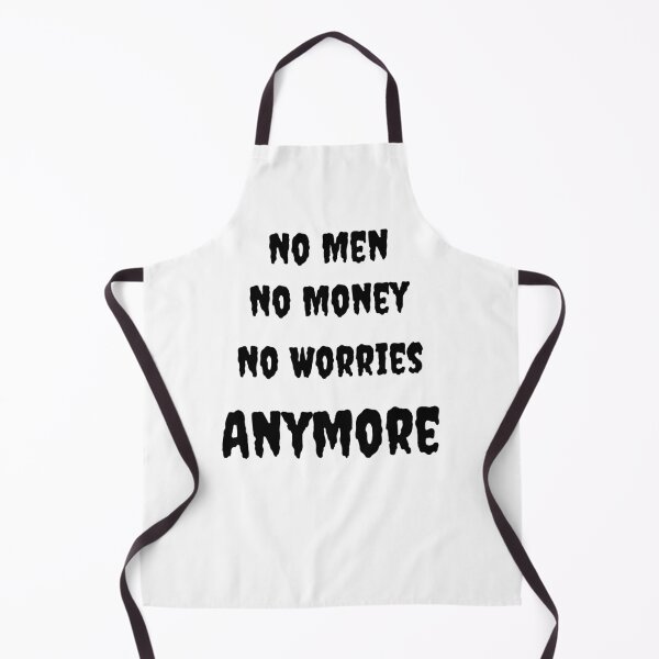 Item preview, No Men, No Money, No Worries Anymore designed and sold by Fleetwood1994.