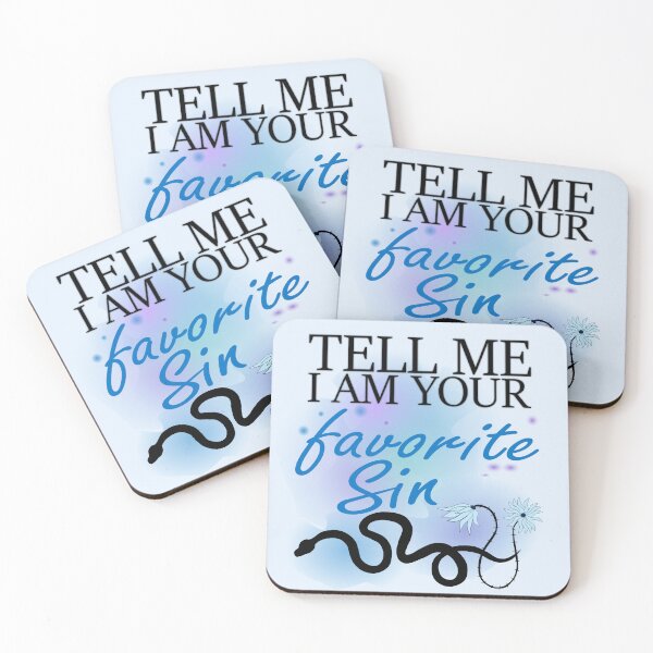 Item preview, Tell me I am your favorite Sin designed and sold by FzCooper.