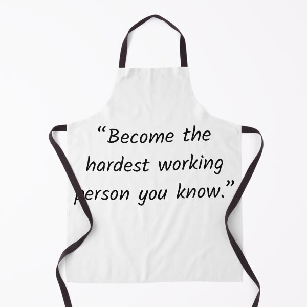 Item preview, Become the hardest working person designed and sold by Solastavie.