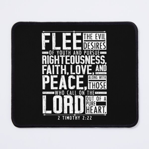 Item preview, 2 Timothy 2:22 Flee The Evil Desires Of Youth designed and sold by plushism.
