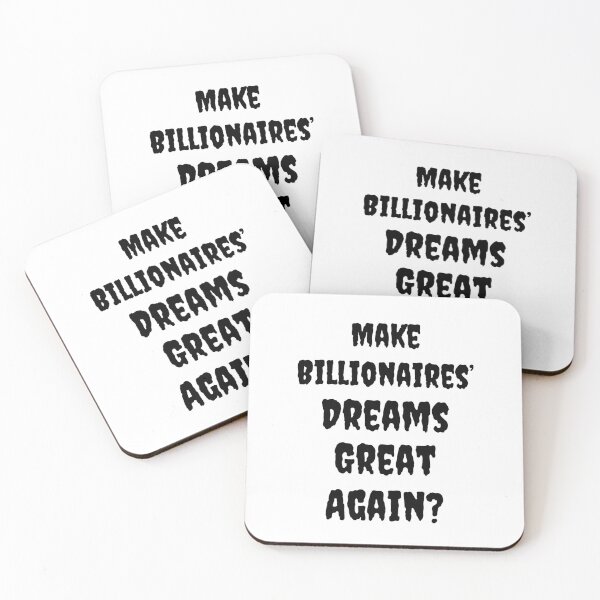 Item preview, Make Billionaires Dreams Great Again? designed and sold by Fleetwood1994.