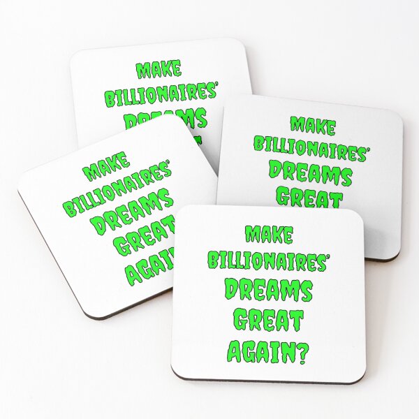 Item preview, Make Billionaires Dreams Great Again? designed and sold by Fleetwood1994.