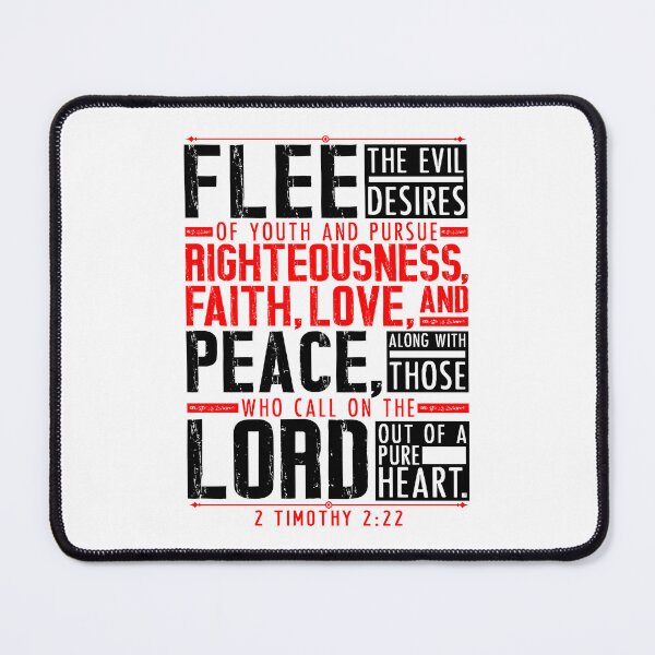 Item preview, 2 Timothy 2:22 Flee The Evil Desires Of Youth designed and sold by plushism.