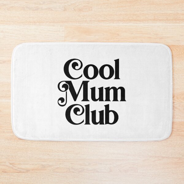 Item preview, Cool Mum Club designed and sold by PaulSDesign.