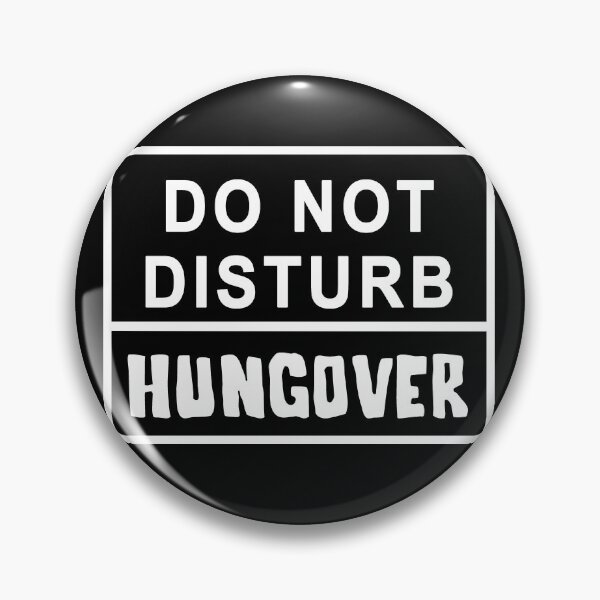 Item preview, Do Not Disturb - Hungover designed and sold by KookyCool.