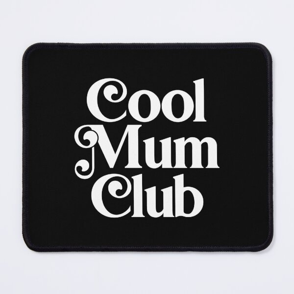Item preview, Cool Mum Club designed and sold by PaulSDesign.