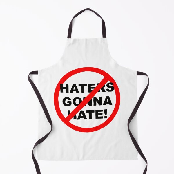 Item preview, Haters Gonna Hate designed and sold by FunnehGacha.