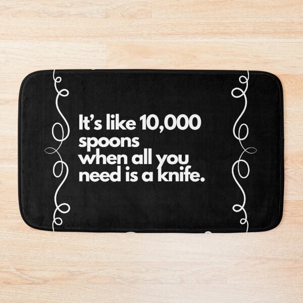 Item preview, it's like 10000 spoons when all you need is a knife designed and sold by Stefrait-7.