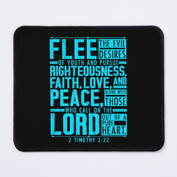 Item preview, 2 Timothy 2:22 Flee The Evil Desires Of Youth designed and sold by plushism.