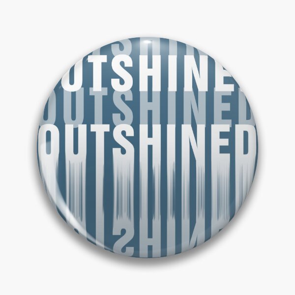 Item preview, Outshined designed and sold by LuNaRcEe.