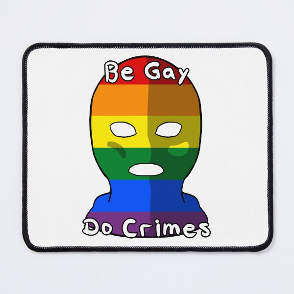 Item preview, Be Gay Do Crimes - Pride designed and sold by HMLaslowTTV.