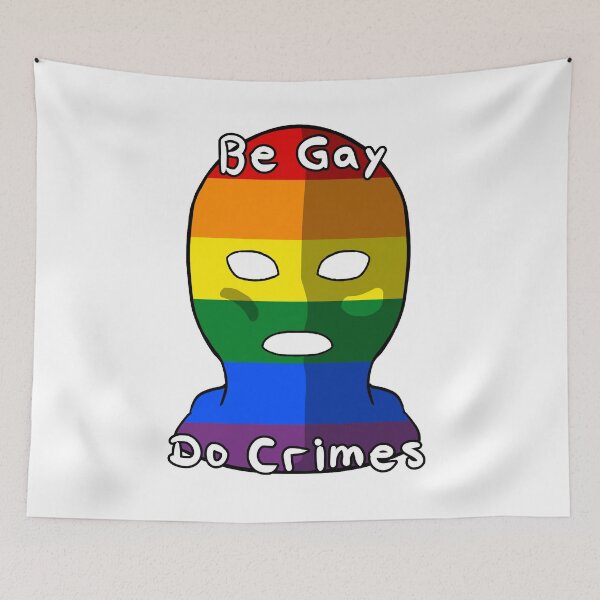 Item preview, Be Gay Do Crimes - Pride designed and sold by HMLaslowTTV.