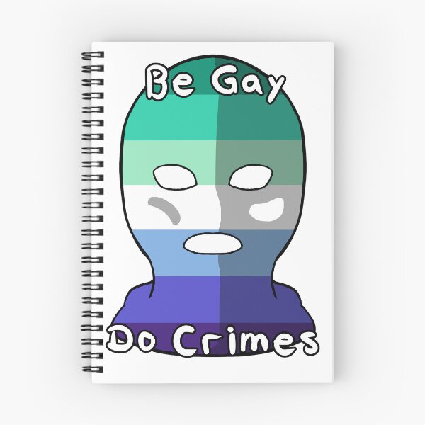 Item preview, Be Gay Do Crimes - Gay Pride designed and sold by HMLaslowTTV.