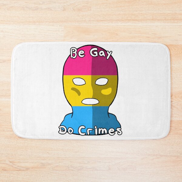 Item preview, Be Gay Do Crimes - Pansexual Pride designed and sold by HMLaslowTTV.
