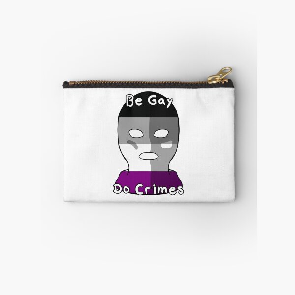Item preview, Be Gay Do Crimes - Asexual Pride designed and sold by HMLaslowTTV.
