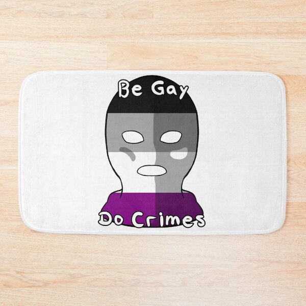 Item preview, Be Gay Do Crimes - Asexual Pride designed and sold by HMLaslowTTV.
