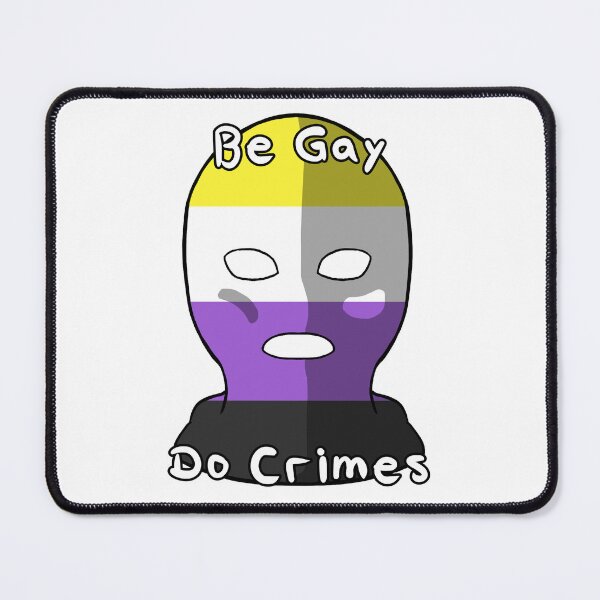 Item preview, Be Gay Do Crimes - Non-Binary Pride designed and sold by HMLaslowTTV.