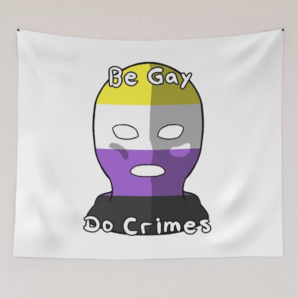 Item preview, Be Gay Do Crimes - Non-Binary Pride designed and sold by HMLaslowTTV.