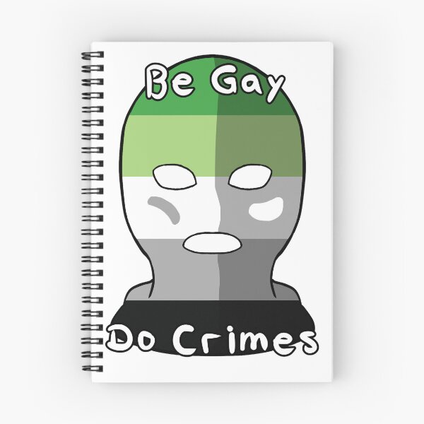 Item preview, Be Gay Do Crimes - Aromantic Pride designed and sold by HMLaslowTTV.