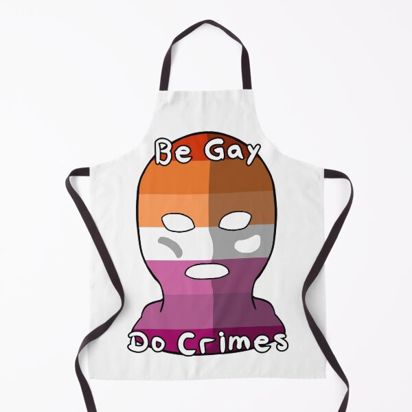 Item preview, Be Gay Do Crimes - Lesbian Pride designed and sold by HMLaslowTTV.