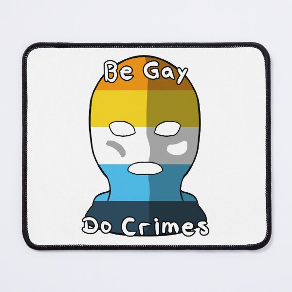 Item preview, Be Gay Do Crimes - Aroase Pride designed and sold by HMLaslowTTV.