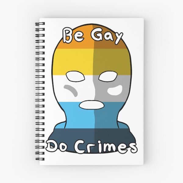 Item preview, Be Gay Do Crimes - Aroase Pride designed and sold by HMLaslowTTV.