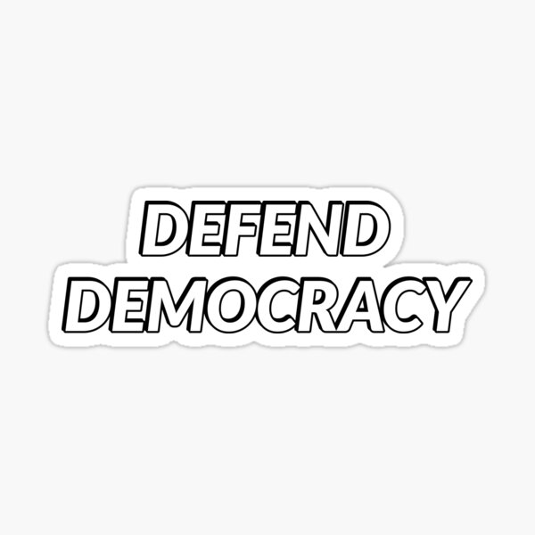 Artikel-Vorschau von Verteidige die Demokratie, designt und verkauft von Inspirationmotivation.