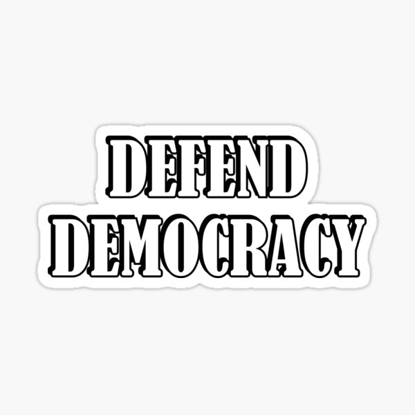 Artikel-Vorschau von Verteidige die Demokratie, designt und verkauft von Inspirationmotivation.